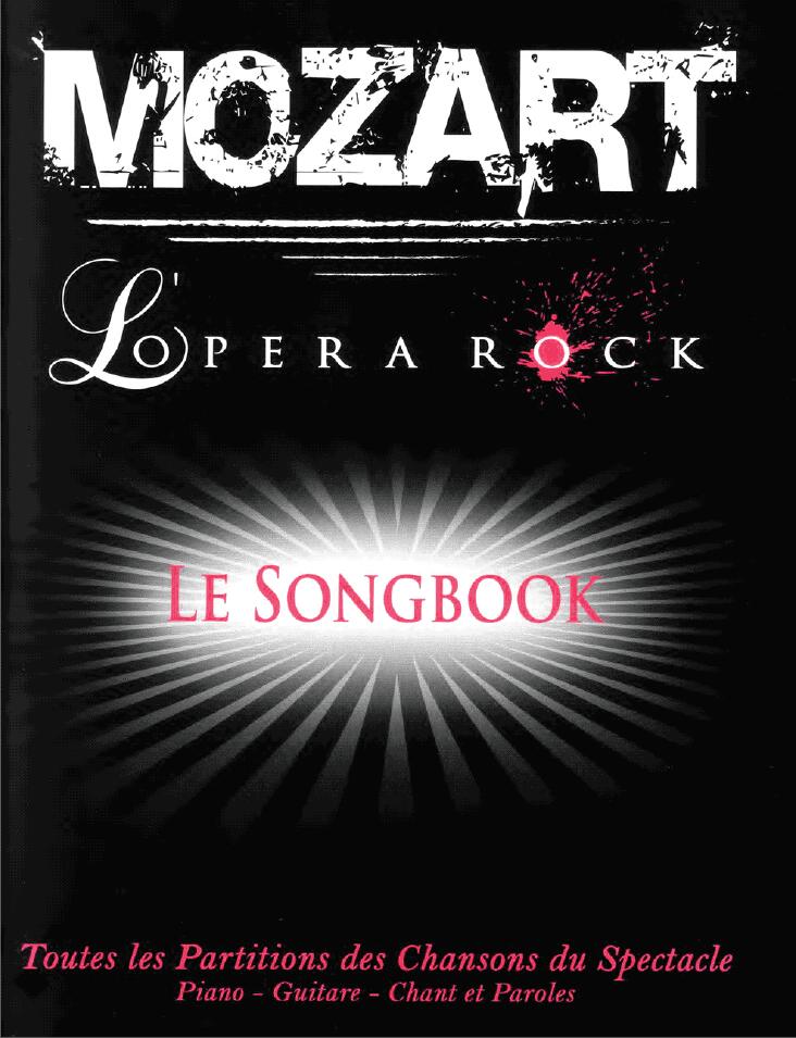 Mozart l'Opera Rock 摇滚莫扎特 音乐剧电影原声配曲钢琴谱乐谱