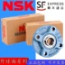 vòng bi Vòng bi ngoài NSK nhập khẩu chính hãng Nhật Bản U001 U002 U003 U004 U005 U006 U007 mặt đạn Vòng bi