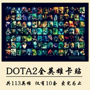 Dota2 trọn bộ thẻ anh hùng dán tháp pháo 2 trò chơi khoảng 113 thẻ nhân vật anh hùng đầy đủ - Game Nhân vật liên quan