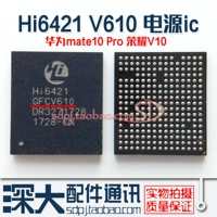 Huawei P20 Honor V10 Mate10pro Power IC HI6421 V610 HI6423 6422 V310